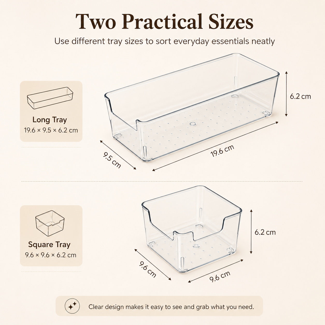 Clear drawer organizer tray size 19.6 x 9.5 x 6.2 cm and 9.6 x 9.6 x 6.2 cm
